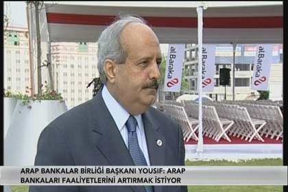 Yousif: Türk bankacılık sektörü Arap bankaları için çekici