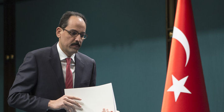 Kalın: ABD ile PKK konusunda işbirliği artacak