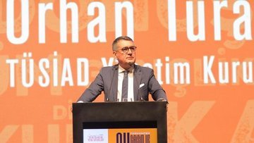 TÜSİAD/Turan: Yapısal sorunları hallederek Türkiye ekonom...