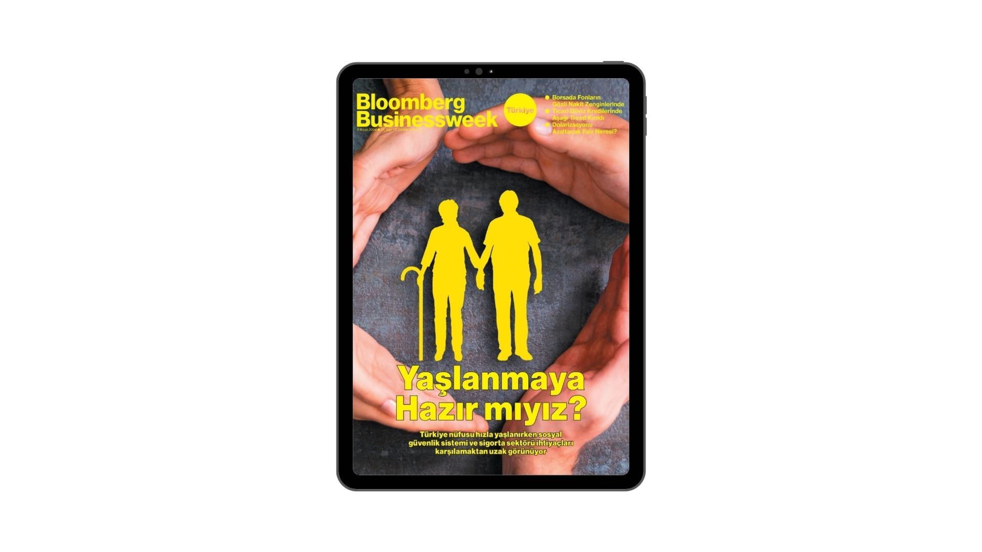 Bloomberg Businessweek Türkiye'nin 25. Sayısı Yayında!