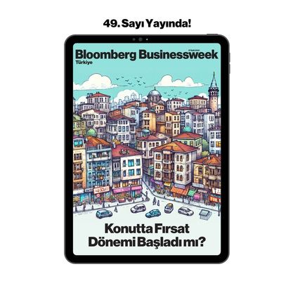 Bloomberg Businessweek Türkiye'nin 49. Sayısı Yayında!