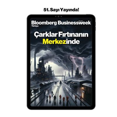 Bloomberg Businessweek Türkiye'nin 51. Sayısı Yayında!