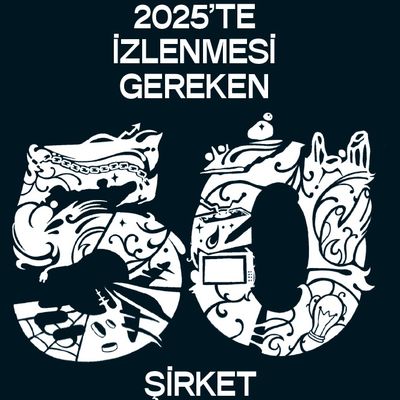 2025'te İzlenmesi Gereken 50 Şirket