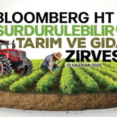 Sektör Liderleri Sürdürülebilir Tarım ve Gıda Zirvesi’nde Buluşuyor