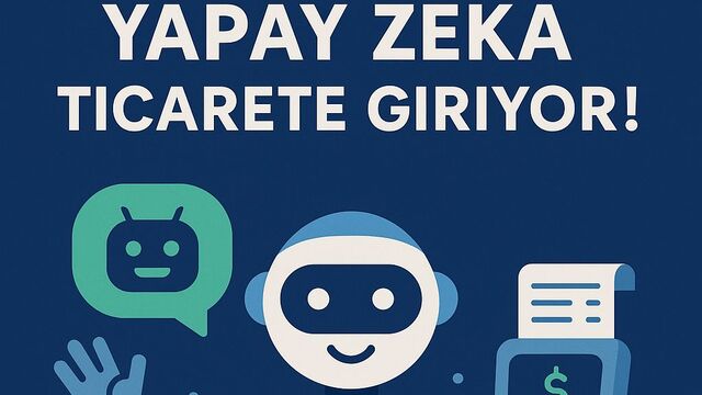 Yapay zeka ticarete giriyor