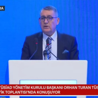 TÜSİAD/Turan: İş dünyası tüm zamanını kur ve enflasyon sıkıntısına ayırmamalı